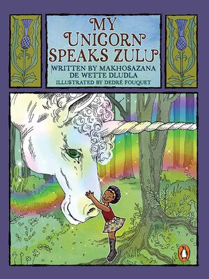 cover image of My unicorn speaks Zulu